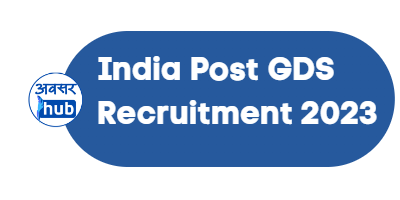 India Post GDS Recruitment 2023 - AvsarHub.com - Sarkari Result ...